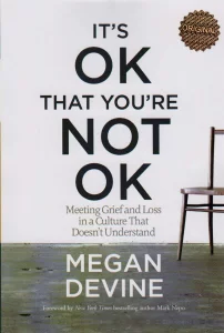 IT'S OK THAT YOU'RE NOT OK:عیبی نداره اگه حالت خوش نیست (زبان اصلی،انگلیسی)