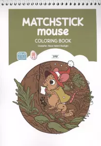 کتاب رنگ آمیزی MATCHSTICK MOUSE (کد 1692)،(سیمی)