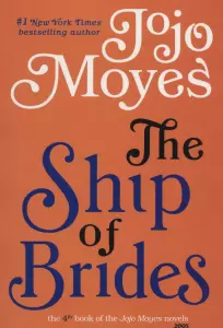 جوجو مویز 4 (کشتی تازه عروس ها:THE SHIP OF BRIDES)،(انگلیسی)