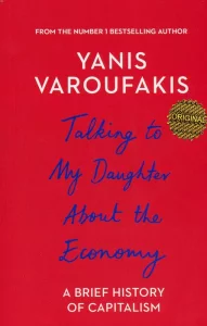 TALKING TO MY DAUGHTER ABOUT THE ECONOMY:حرف هایی با دخترم درباره اقتصاد (زبان اصلی،انگلیسی)